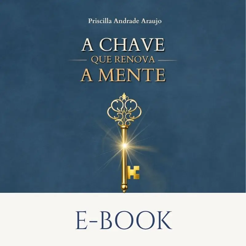 E-book (Formato Digital): A Chave que Renova a Mente - R$24,90